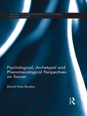 cover image of Psychological, Archetypal and Phenomenological Perspectives on Soccer